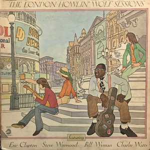 Zdjęcia dla 'The London Howlin’ Wolf Sessions (Deluxe Edition)'