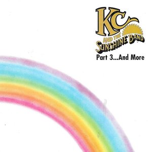 Изображение для 'KC & the Sunshine Band, Pt. 3... and More'