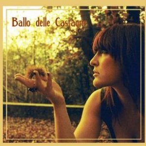Image for 'Il Ballo Delle Castagne'