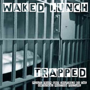 Image for 'TRAPPED: Music from and Inspired by the Motion Picture Trapped'