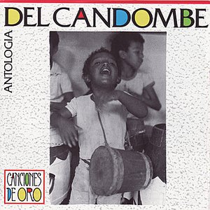 Image for 'Antologia del Candombe'