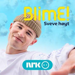 Imagen de 'BlimE! - Sveve Høyt'