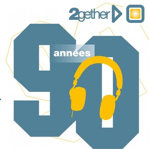 Image for '2gether 90 (Années 90)'