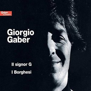 Imagen de 'Il signor G - I borghesi (Remaster G. 2023)'