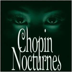 'Chopin: Nocturnes [Complete]'の画像