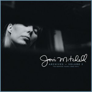 Изображение для 'Joni Mitchell Archives, Vol. 2: The Reprise Years (1968-1971)'