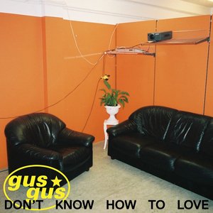 Image for 'Don't Know How to Love'