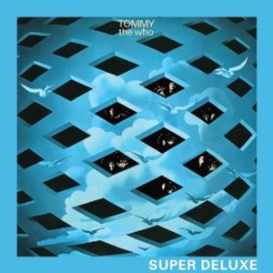 “Tommy (Remastered 2013 Super Deluxe Edition)”的封面