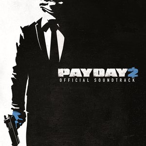 “Payday 2 - The Soundtrack”的封面