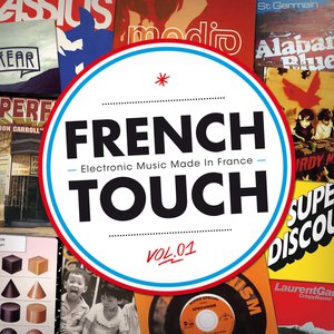 Image for 'French Touch - Electronic Music Made In France'