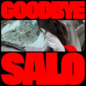 'GOODBYE SALÒ - EP'の画像