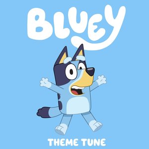 'Bluey Theme Tune / Bluey Theme Tune (Extended)'の画像