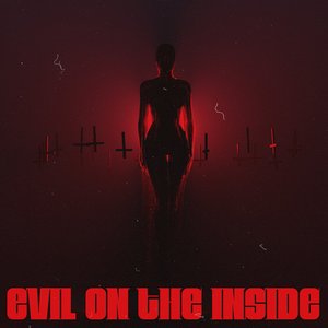 Imagem de 'Evil On The Inside (feat. iiiConic)'