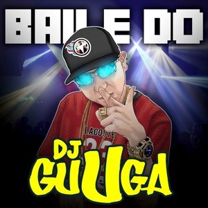 Image for 'Baile do Guga'