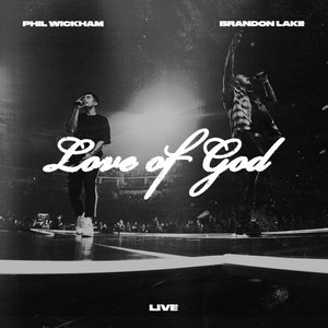 Immagine per 'Love of God (Live)'