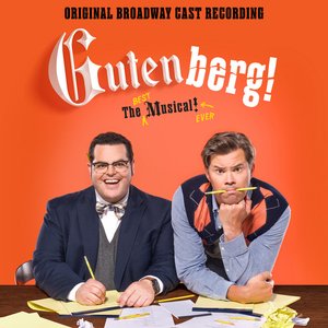 Image for 'Gutenberg! The Musical! (Original Broadway Cast Recording)'