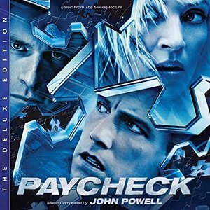 Image for 'Paycheck (Original Motion Picture Soundtrack / Deluxe Edition)'