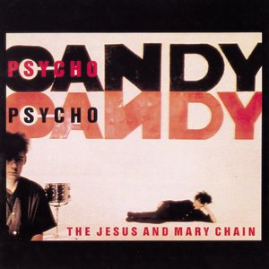 “Psychocandy”的封面