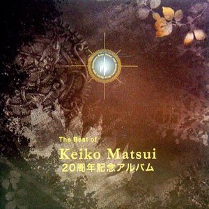 Image for 'The Best of Keiko Matsui'
