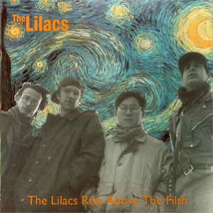 Image for 'The Lilacs Rise Above The Filth'