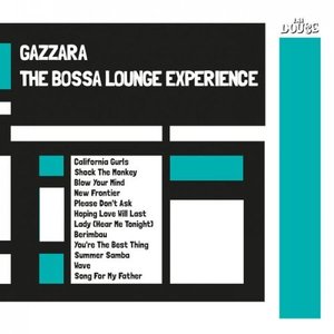 Image for 'The Bossa Lounge Experience'