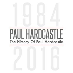 Image for 'The History Of Paul Hardcastle'