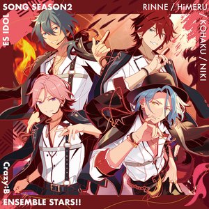 Image for 'Crazy:B「Yubisaki No Ariadnē」ENSEMBLE STARS!! ES idol song season2'