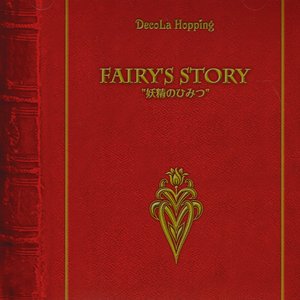 Image for 'FAIRY’S STORY “妖精のひみつ”'