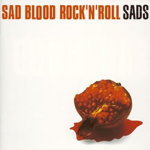 Image for 'SAD BLOOD ROCK'N'ROLL'