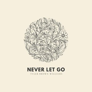 Image for 'Never Let Go'