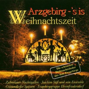 Image for 'Arzgebirg - 's is Weihnachtszeit'