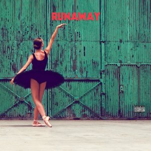 Image for 'Runaway (Explicit Version)'