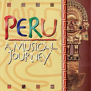 Imagem de 'Peru - A Musical Journey'