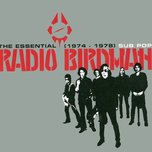 Image for 'The Essential Radio Birdman (1974-1978)'