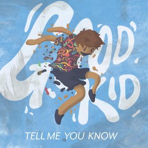 Image for 'Tell Me You Know'