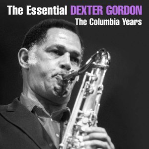 Image for 'The Essential Dexter Gordon'