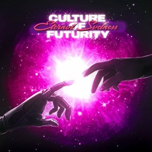Image for 'CULTURE OF FUTURITY'