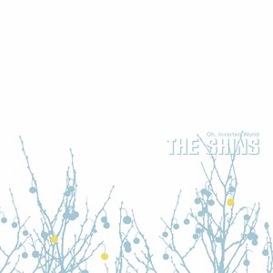 Image for 'Oh, Inverted World (20th Anniversary Remaster)'