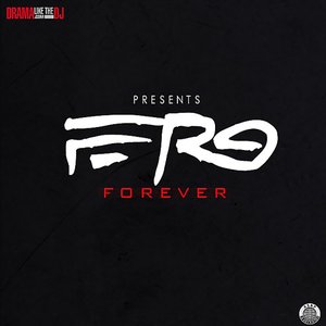 Image for 'Ferg Forever'