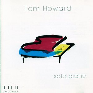 'Tom Howard - Solo Piano' için resim
