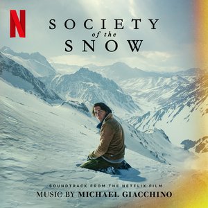 “Society of the Snow (Soundtrack from the Netflix Film)”的封面