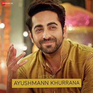 Image pour 'Hits of Ayushmann Khurrana'