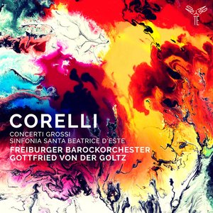 Image for 'Corelli: Concerti Grossi Op. 6 Nos. 1-5 & 7; Sinfonia to Santa Beatrice d'Este'