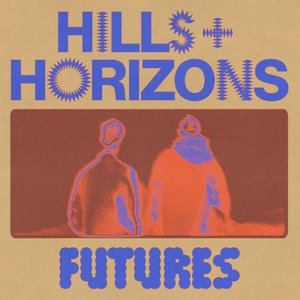 Image for 'Hills & Horizons'