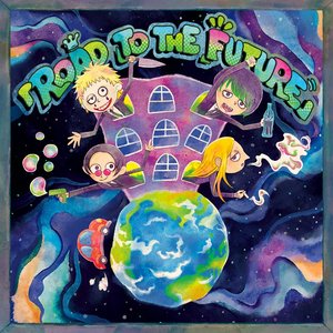 “「ROAD TO THE FUTURE」”的封面