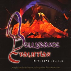 Zdjęcia dla 'Bellydance Evolution / Immortal Desires'