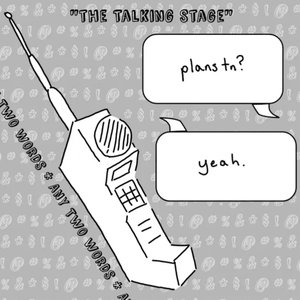 Image for 'The Talking Stage'