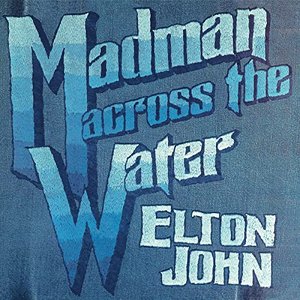 “Madman Across The Water (Deluxe Edition)”的封面