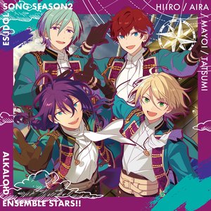 Image for 'ALKALOID「Believe 4 leaves」ENSEMBLE STARS!! ES idol song season2'