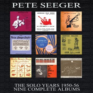 Bild für 'Pete Seeger: The Solo Years 1950-56'